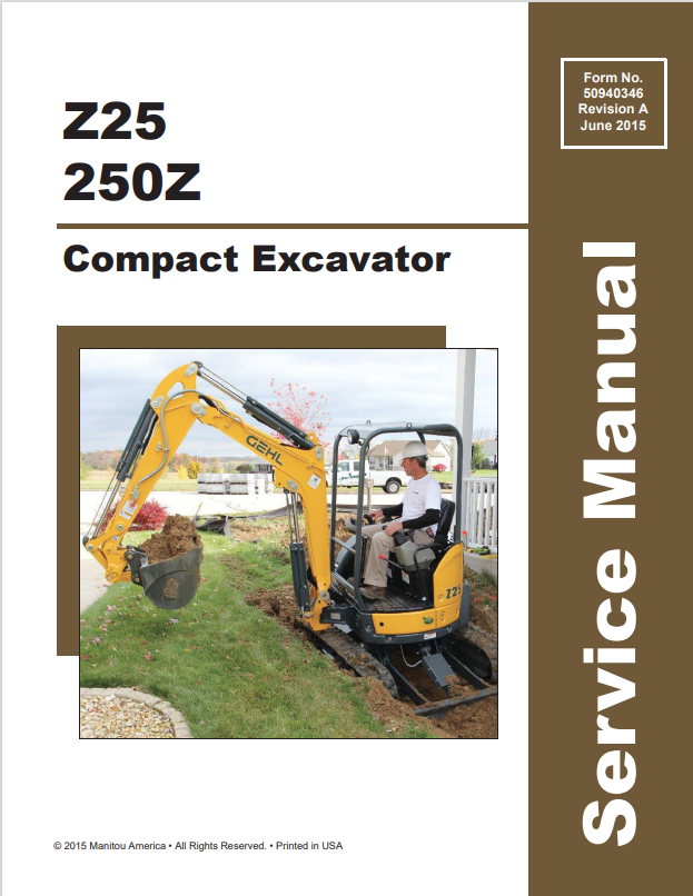 GEHL Z25, 250Z COMPACT EXCAVATOR SERVICE MANUAL 50940346 - PDF