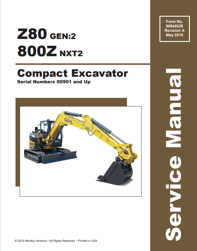 GEHL Z80 GEN:2, 800Z NXT2 COMPACT EXCAVATOR SERVICE MANUAL 50940326 - PDF