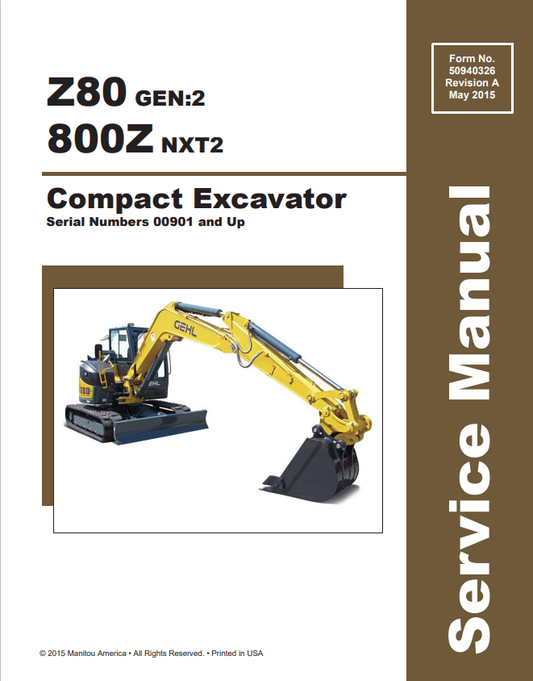 GEHL Z80 GEN:2, 800Z NXT2 COMPACT EXCAVATOR SERVICE MANUAL 50940326 - PDF