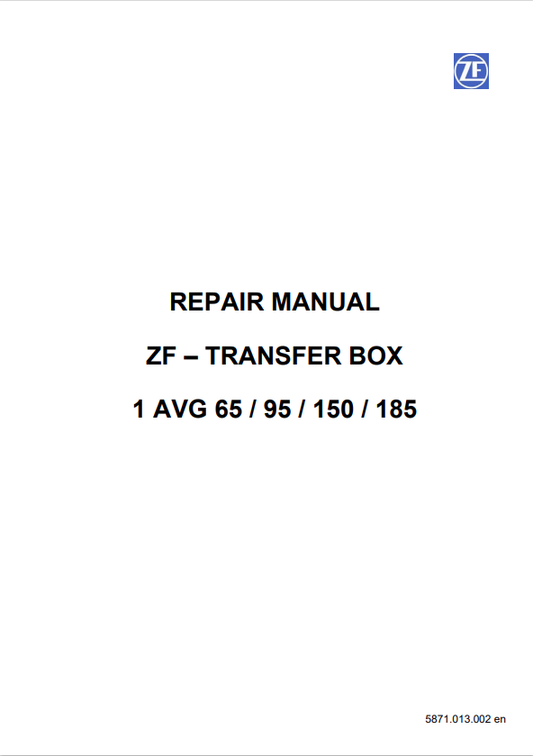 GEHL ZF – TRANSFER BOX 1 AVG 65, 95, 150, 185 REPAIR MANUAL 50940523 - PDF