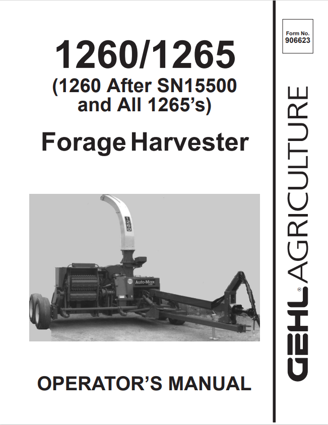GHEL 1260, 1265 FORAGE HARVESTER OPERATOR MANUAL 906623- PDF