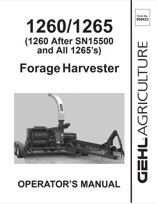 GHEL 1260, 1265 FORAGE HARVESTER OPERATOR MANUAL 906623- PDF