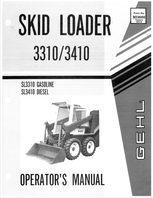 GHEL 3310, 3410 SKID LOADER OPERATOR MANUAL 903666 - PDF