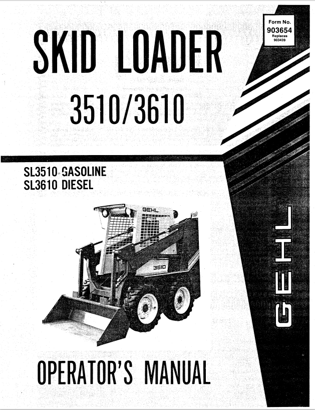 GHEL 3510, 3610 SKID LOADER OPERATOR MANUAL 903654 - PDF