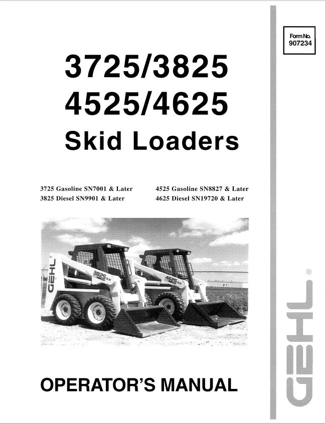 GHEL 3725, 3825, 4525, 4625 SKID LOADER OPERATOR MANUAL 907234 - PDF