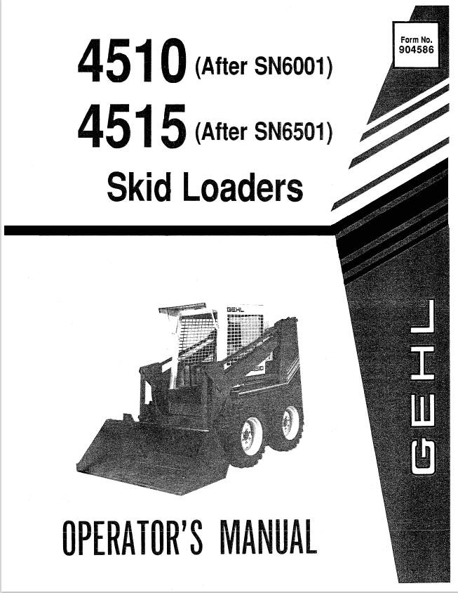 GHEL 4510, 4515 SKID LOADER OPERATOR MANUAL 904586 - PDF
