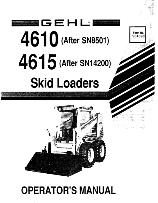 GHEL 4610, 4615 SKID LOADER OPERATOR MANUAL 904590 - PDF