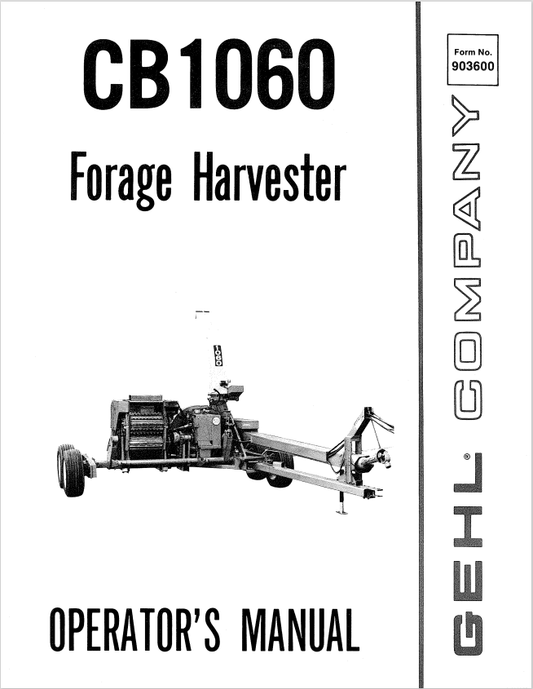 GHEL CB1060 FORAGE HARVESTER OPERATOR MANUAL 903600 - PDF