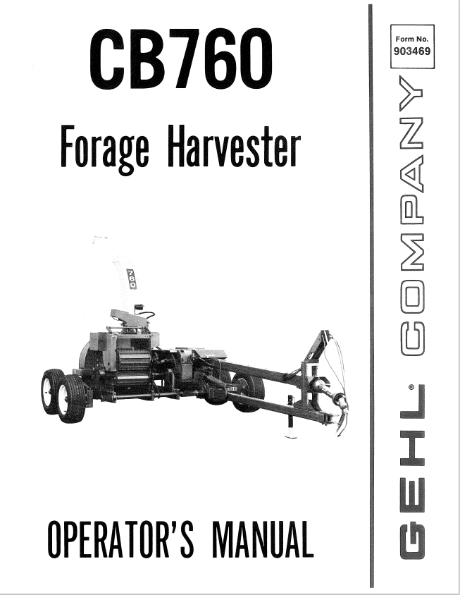 GHEL CB760 FORAGE HARVESTER OPERATOR MANUAL 903469 - PDF