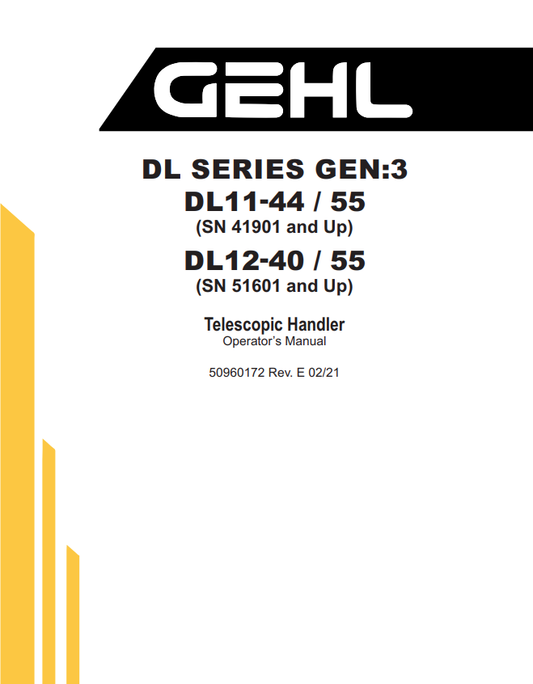 GHEL DL SERIES GEN:3 DL11-44 / 55, DL12-40 / 55 TELESCOPIC HANDLER OPERATOR MANUAL 50960172 - PDF