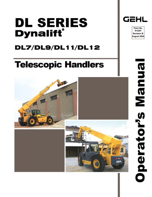 GHEL DYNALIFT DL SERIES DL7, DL9, DL11, DL12 TELESCOPIC HANDLER OPERATOR MANUAL 913287 - PDF