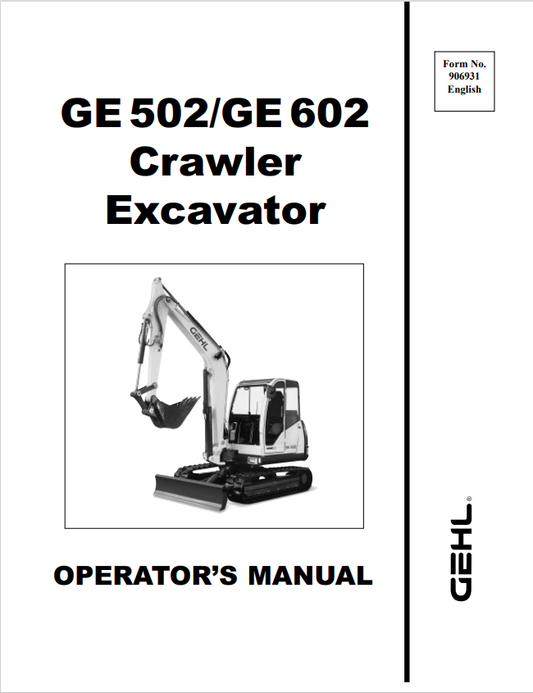 GHEL GE 502, GE 602 CRAWLER EXCAVATOR OPERATOR MANUAL 906931 - PDF
