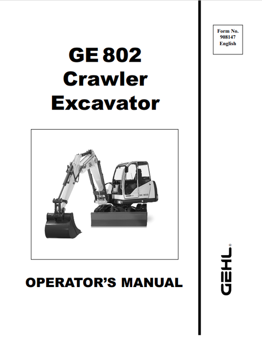 GHEL GE 802 CRAWLER EXCAVATOR OPERATOR MANUAL 908147 - PDF