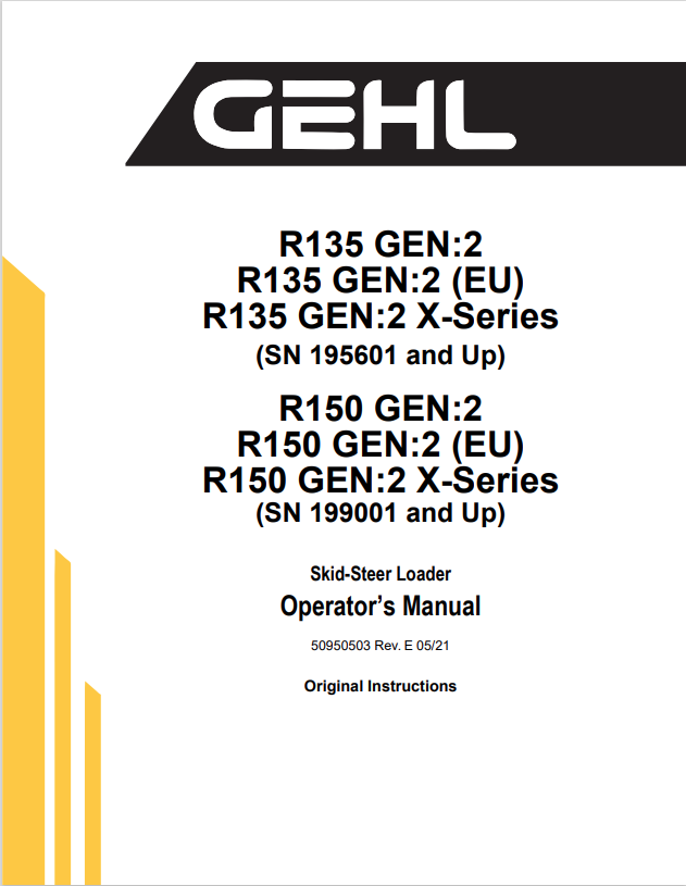 GHEL R135 GEN:2, R135 GEN:2 (EU), R135 GEN:2 X-SERIES SKID-STEER LOADER OPERATOR MANUAL 50950503 - PDF