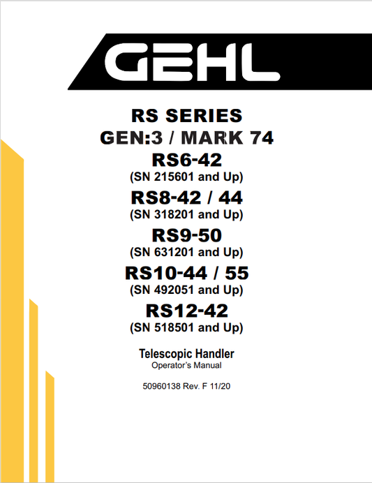 GHEL RS SERIES GEN: 3 MARK 74 RS6-42, RS8-42/44, RS9-50, RS10-44/55, RS12-42 TELESCOPIC HANDLER OPERATOR MANUAL 50960138 - PDF