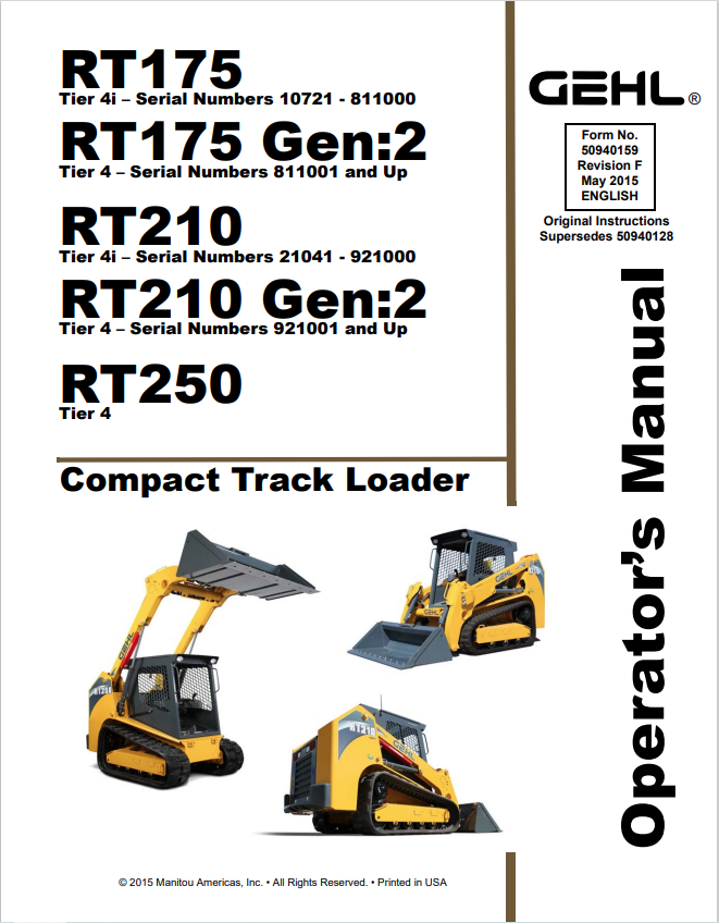 GHEL RT175, RT175 GEN:2, RT210, RT210 GEN:2, RT250 TIER 4I, 4 ENGINE COMPACT TRACK LOADER OPERATOR MANUAL 50940159 - PDF