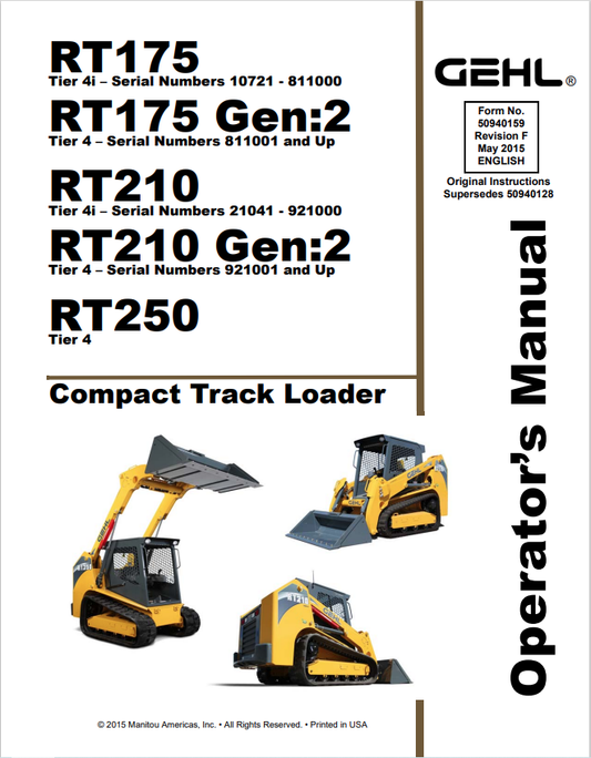 GHEL RT175, RT175 GEN:2, RT210, RT210 GEN:2, RT250 TIER 4I, 4 ENGINE COMPACT TRACK LOADER OPERATOR MANUAL 50940159 - PDF