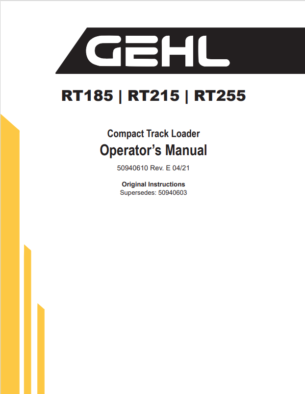 GHEL RT185, RT215, RT255 COMPACT TRACK LOADER OPERATOR MANUAL 50940610 - PDF
