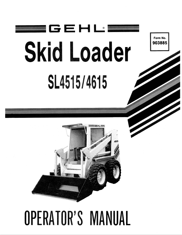 GHEL SL4515, 4615 SKID LOADER OPERATOR MANUAL 903885 - PDF