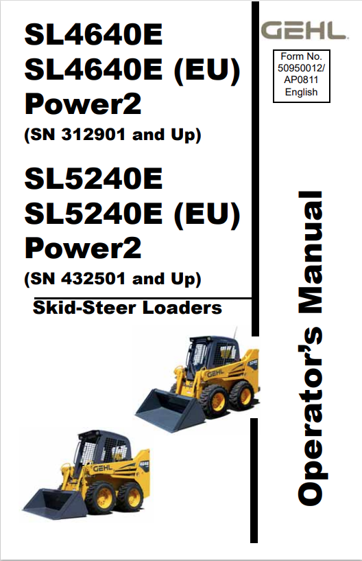 GHEL SL4640E, SL4640E (EU), SL5240E, SL5240E (EU) POWER2 SKID-STEER LOADER OPERATOR MANUAL 50950012 - PDF