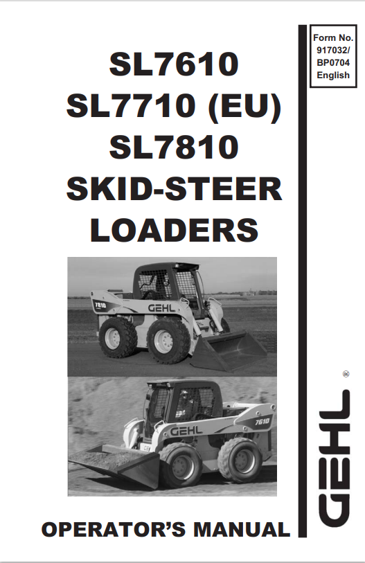 GHEL SL7610, SL7710 (EU), SL7810, SKID-STEER LOADER OPERATOR MANUAL 917032 - PDF