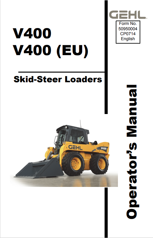GHEL V400, V400 (EU) SKID-STEER LOADER OPERATOR MANUAL 50950004 - PDF