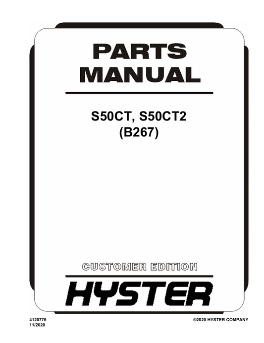 
HYSTER FORKLIFT S50CT, S50CT2, B267 PARTS MANUAL 4120776 PDF 2020
