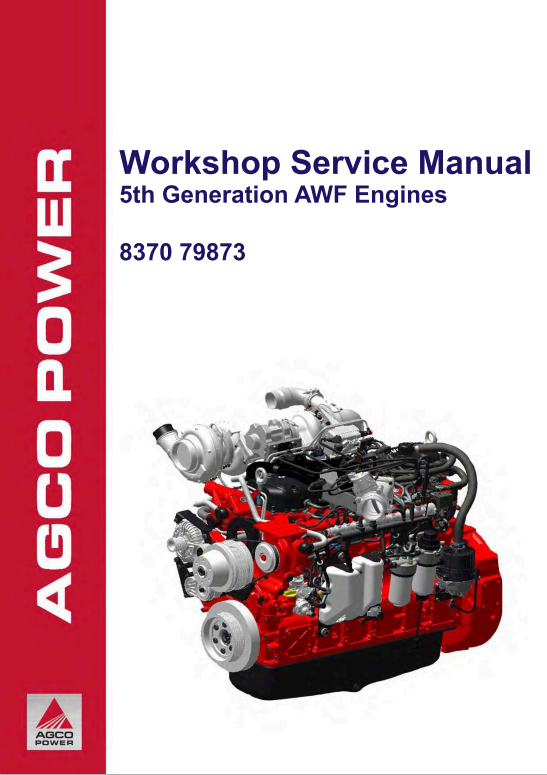 JCB AGCO 5th Generation AWF Engine Workshop Service Manual 8370 79873 PDF