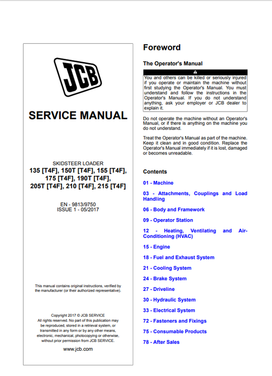 JCB Skid Steer Loader 135 [T4F], 150T [T4F], 155 [T4F],175 [T4F], 190T [T4F],205T [T4F], 210 [T4F], 215 [T4F] Service Manual 9813/9750 PDF