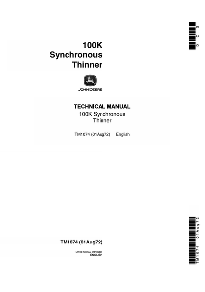 John Deere 100K Synchronous Thinner Technical Manual TM1074