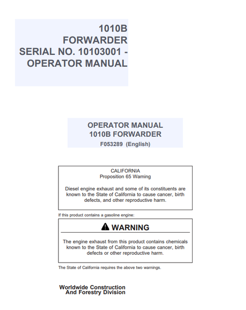 John Deere 1010B Forwarder Operator Manual F053289 PDF