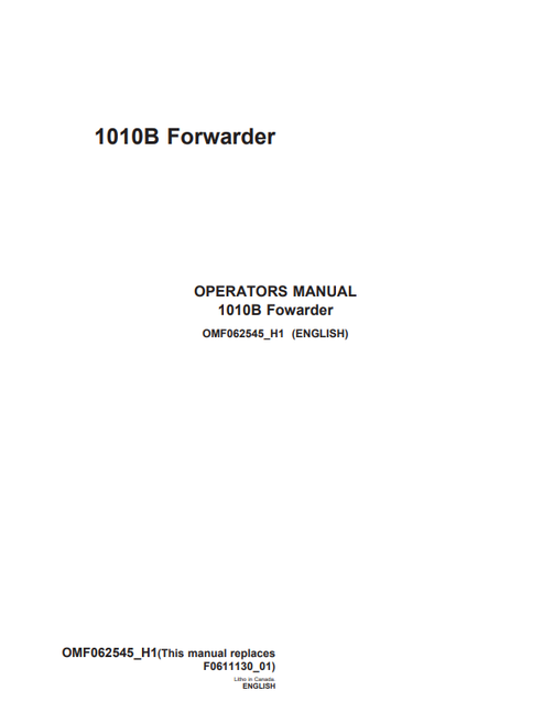 John Deere 1010B Forwarder Operator Manual OMF062545 PDF