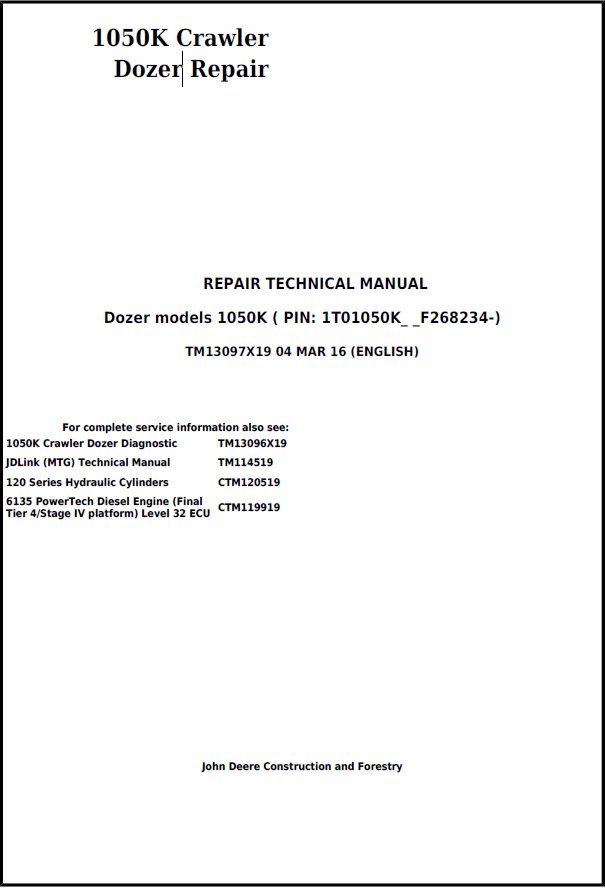 John Deere 1050K Crawler Dozer Repair Technical Manual TM13097X19 PDF