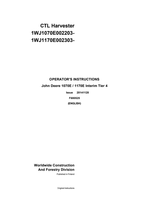 John Deere 1070E 1170E CTL Harvester Manual F680525GENI