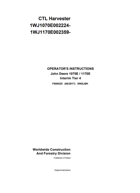 John Deere 1070E 1170E CTL Harvester Operator Manual F680525