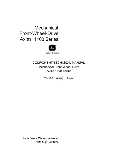 John Deere 1100 Series MFWD Axle Technical Manual CTM17