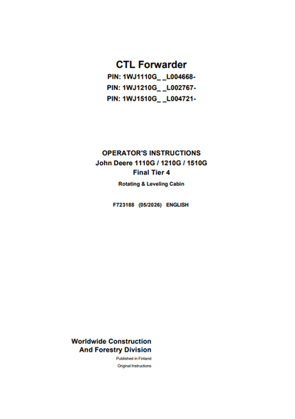 John Deere 1110G 1210G 1510G FT4 CTL Forwarder Manual F723188