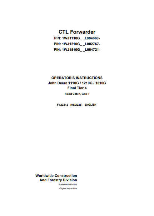 John Deere 1110G 1210G 1510G FT4 CTL Forwarder Manual F723212