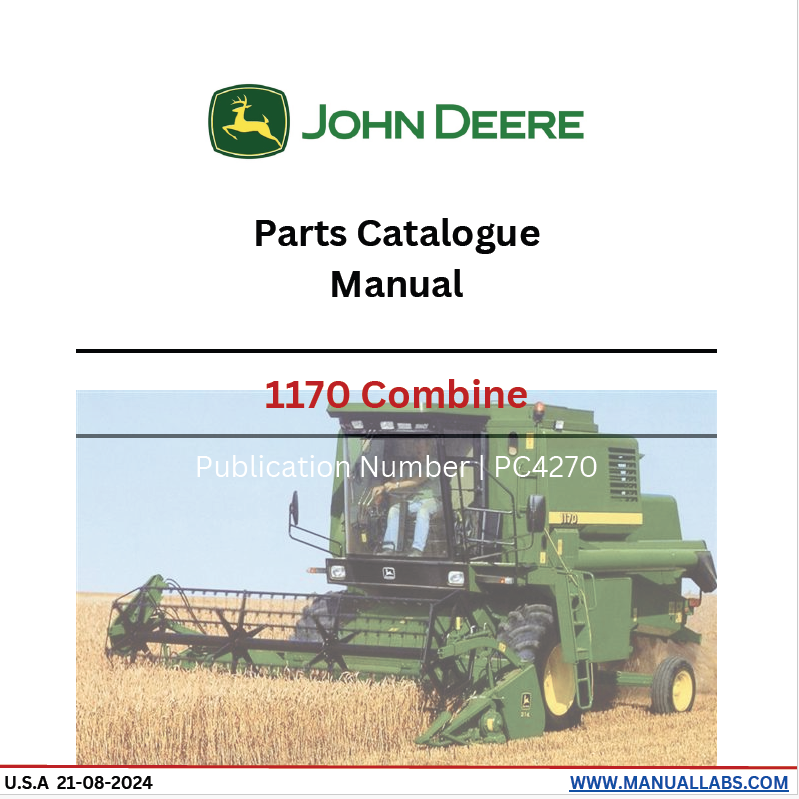 John Deere 1170 Combines Parts Catalogue Manual PC4270 PDF