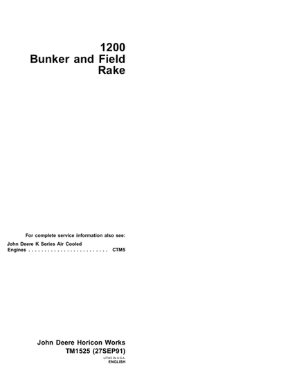 John Deere 1200 Bunker & Field Rake Technical Manual TM1525