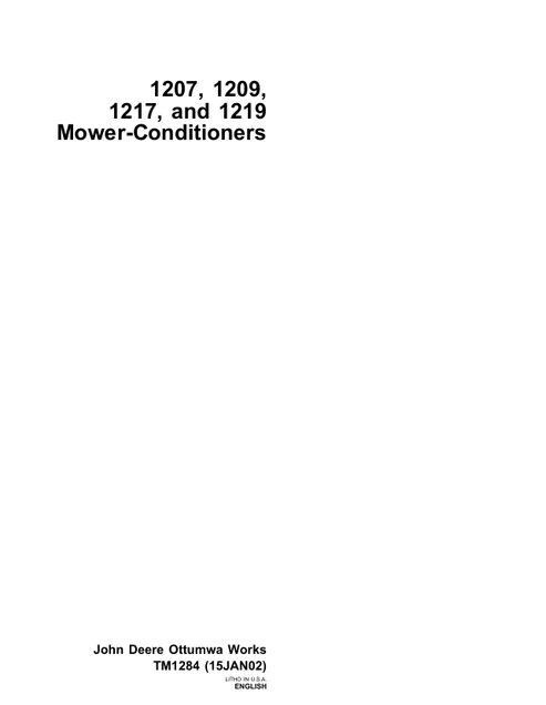 John Deere 1207 1209 1217 & 1219 Mower-Conditioner Manual TM1284