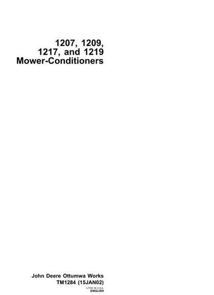 John Deere 1207 1209 1217 1219 Mower Conditioner Manual TM1284