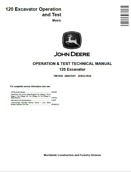 John Deere 120 Excavator Operation and Test Technical Manual TM1659 PDF