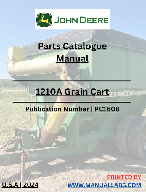 John Deere 1210A Grain Cart Parts Catalogue Manual PC1608