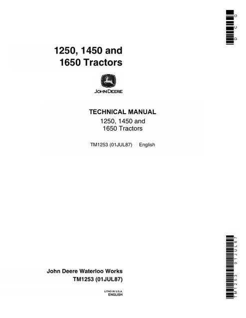 John Deere 1250 1450 & 1650 Tractor Technical Manual TM1253