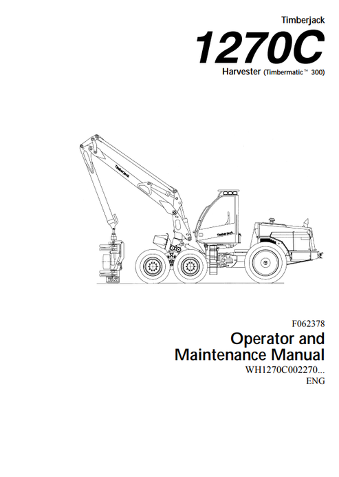 John Deere 1270C Timberjack Harvester Manual F062378