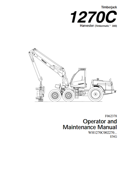 John Deere 1270C Timberjack Harvester Manual F062378