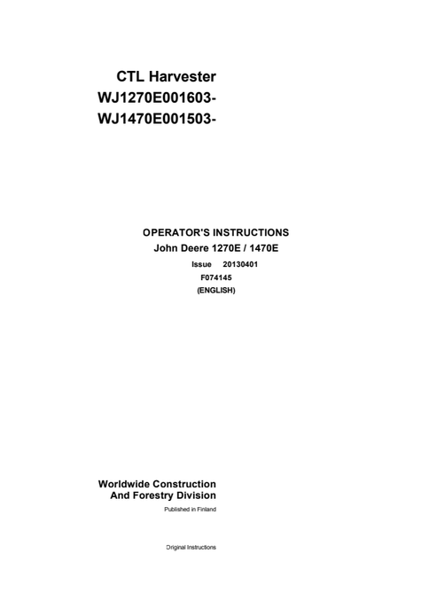 John Deere 1270E 1470E CTL Harvester Operator Manual F074145