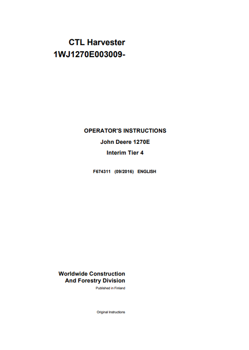 John Deere 1270E CTL Harvester Operator Manual F674311GENI PDF
