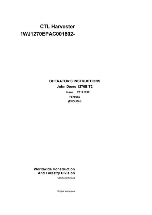 John Deere 1270E T2 CTL Harvester Operator Manual F670650
